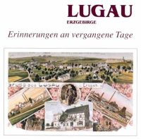 Buchtitel "Lugau - Erinnerungen an vergangene Tage"